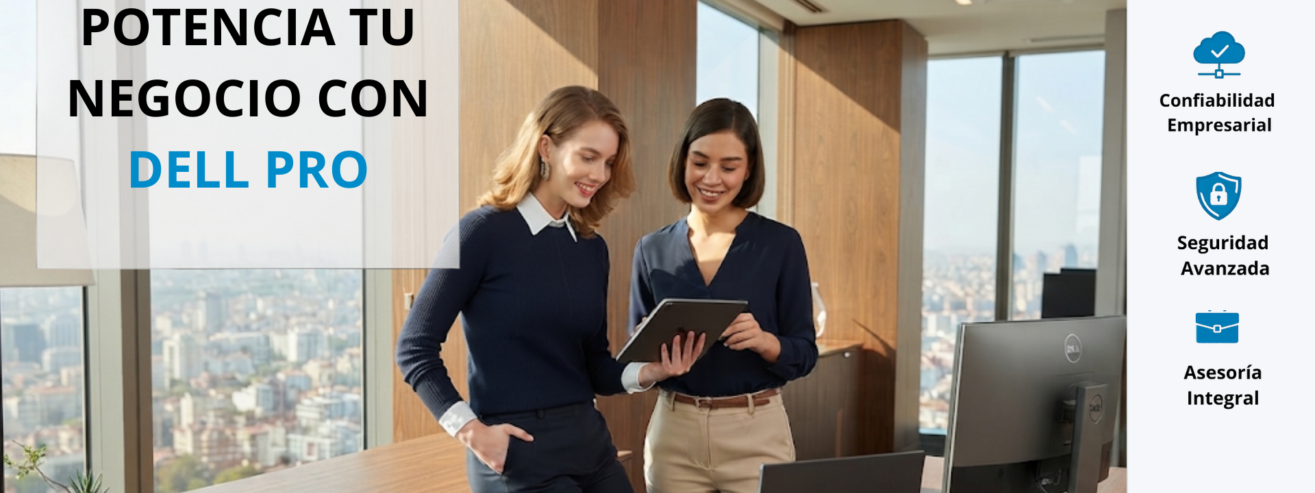 Potencia tu negocio con Dell Pro - Confiabilidad y Seguridad Avanzada